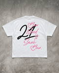 You Need 21 Tee